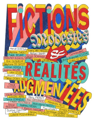 Modest Fictions &amp; Augmented Realities