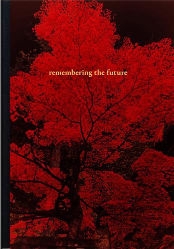 Albarran Cabrera Remembering the Future /anglais/espagnol