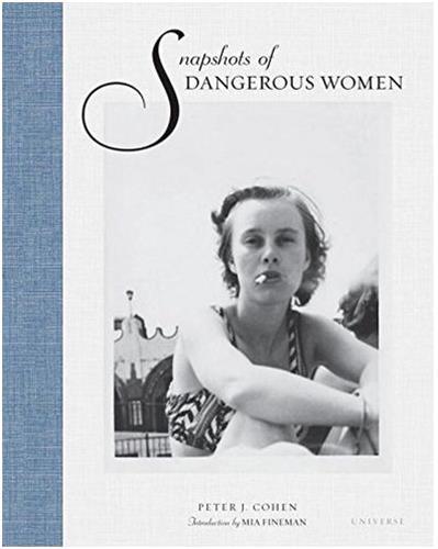 Snapshots of Dangerous Women /English