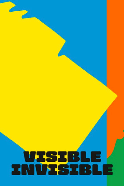 Visible Invisible