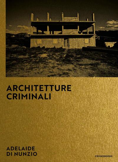 Architetture Criminali
