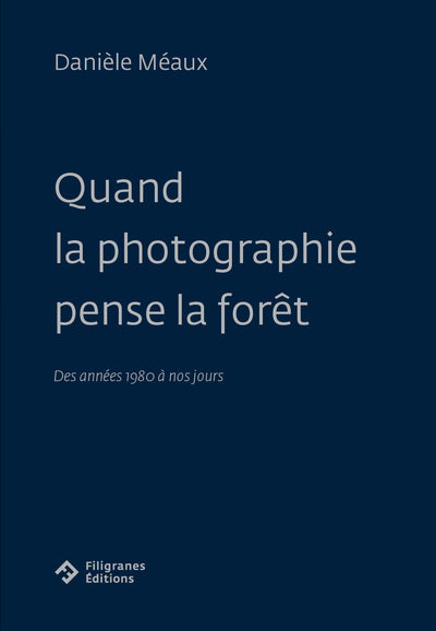 When photography thinks about the forest