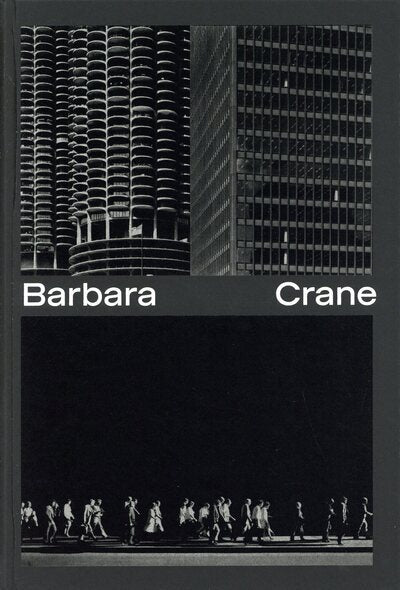 Barbara Crane - English version