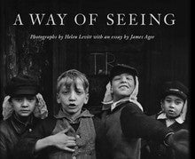 Helen Levitt A Way of Seeing /English