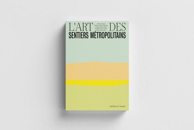 L'art des sentiers métropolitains