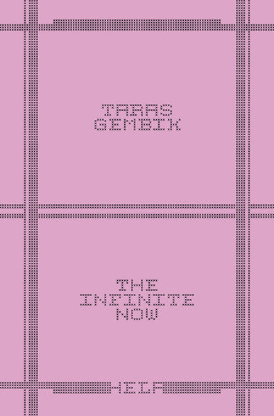 The Infinite Now