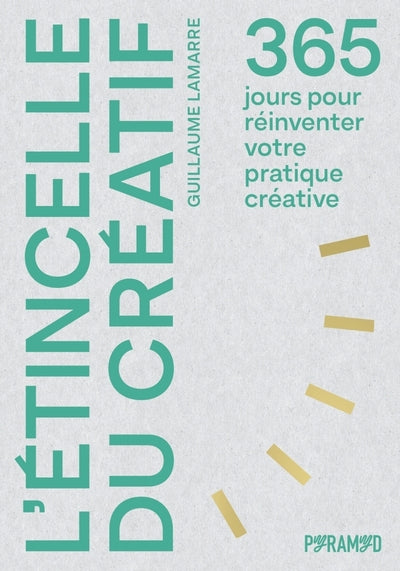 L'ETINCELLE DU CREATIF - 365 J