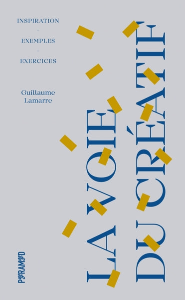 La voie du créatif