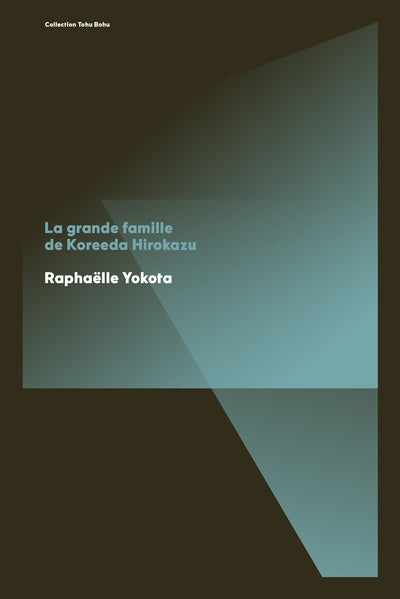Grande famille de Koreeda Hirokazu