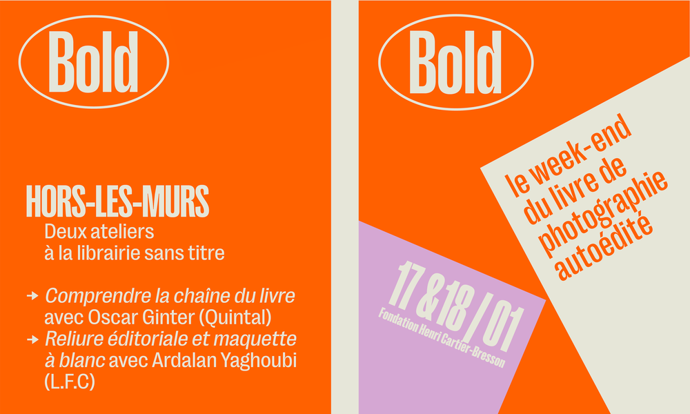 HORS-LES-MURS : Bold, le week-end du livre de photographie autoédité