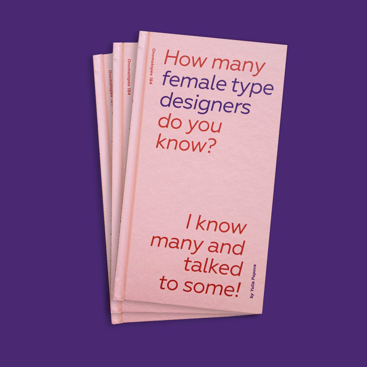 How many female type designers do you know?