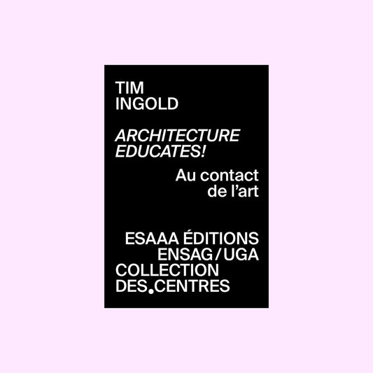 Architecture educates!