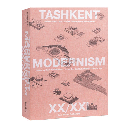 Tashkent Modernism XX/XXI