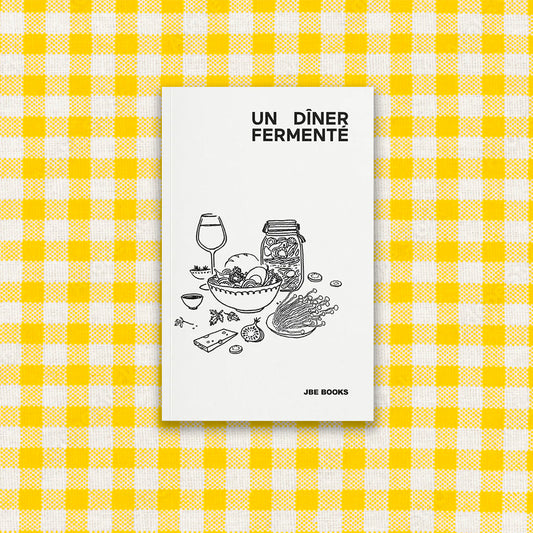 Un dîner fermenté