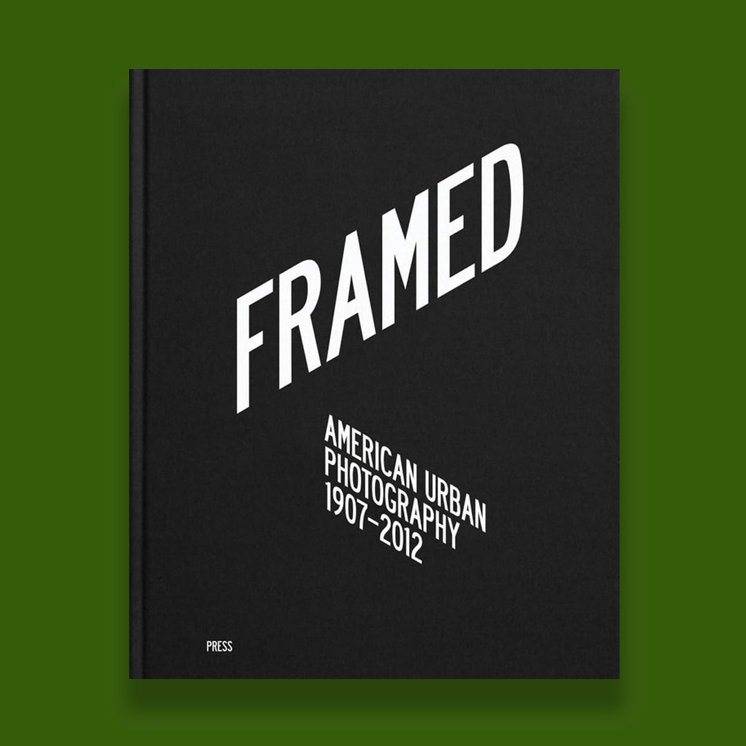 Framed: American Urban Photography
