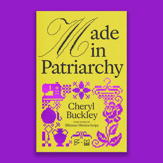 Made in Patriarchy