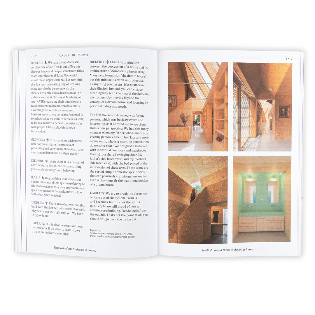 They asked me to design a house, I asked them to design a home