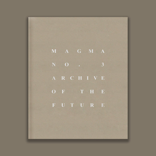 Magma n°03  : Archive of the future