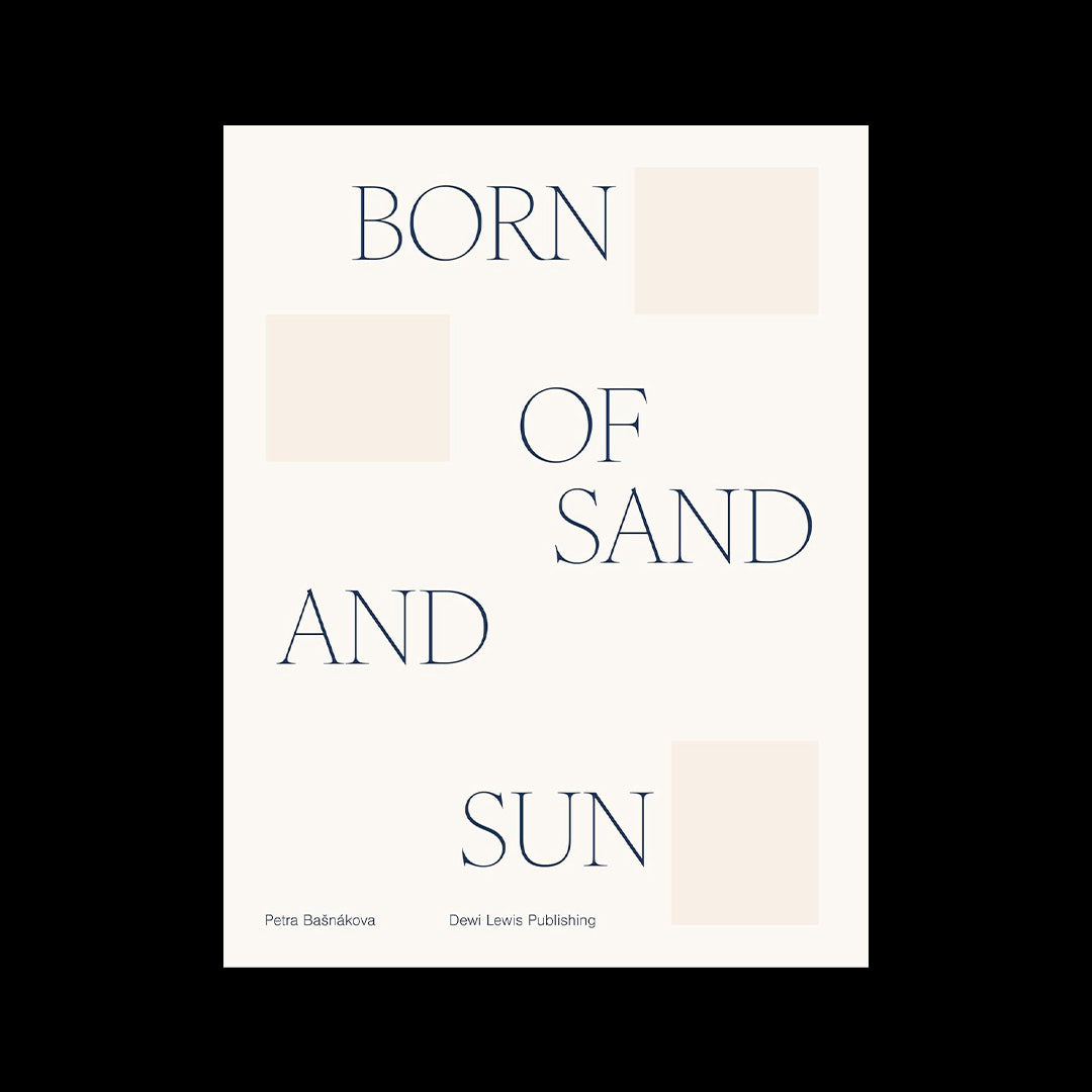 Born Of Sand And Sun