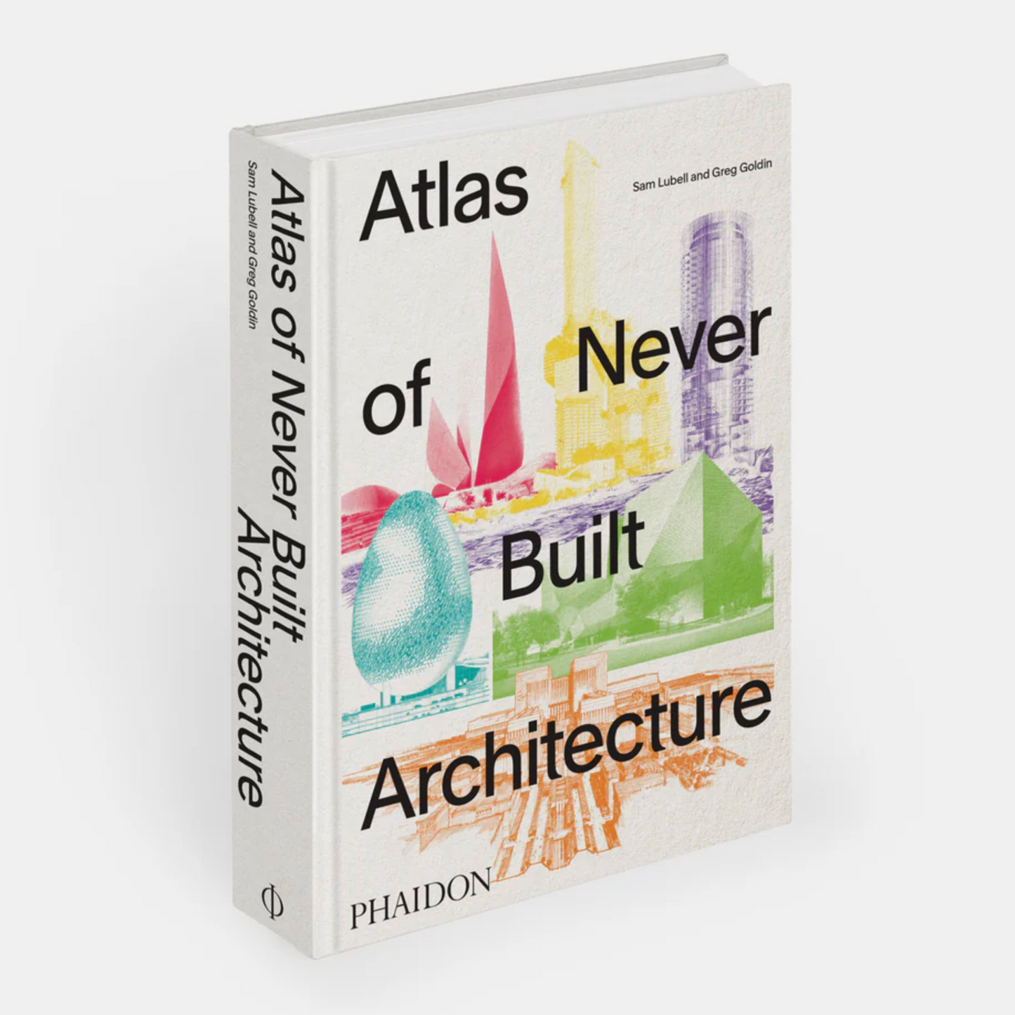 Atlas of Never Built Architecture