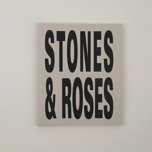 Stones & roses
