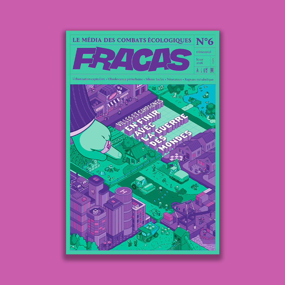 FRACAS 6 - VILLES / CAMPAGNES : EN FINIR AVEC LA GUERRE DES MONDES