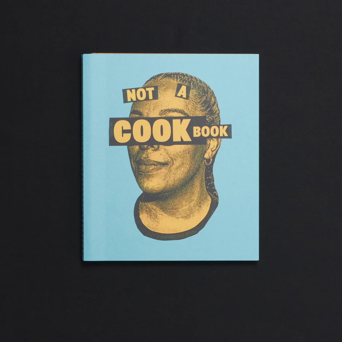 Not A Cookbook