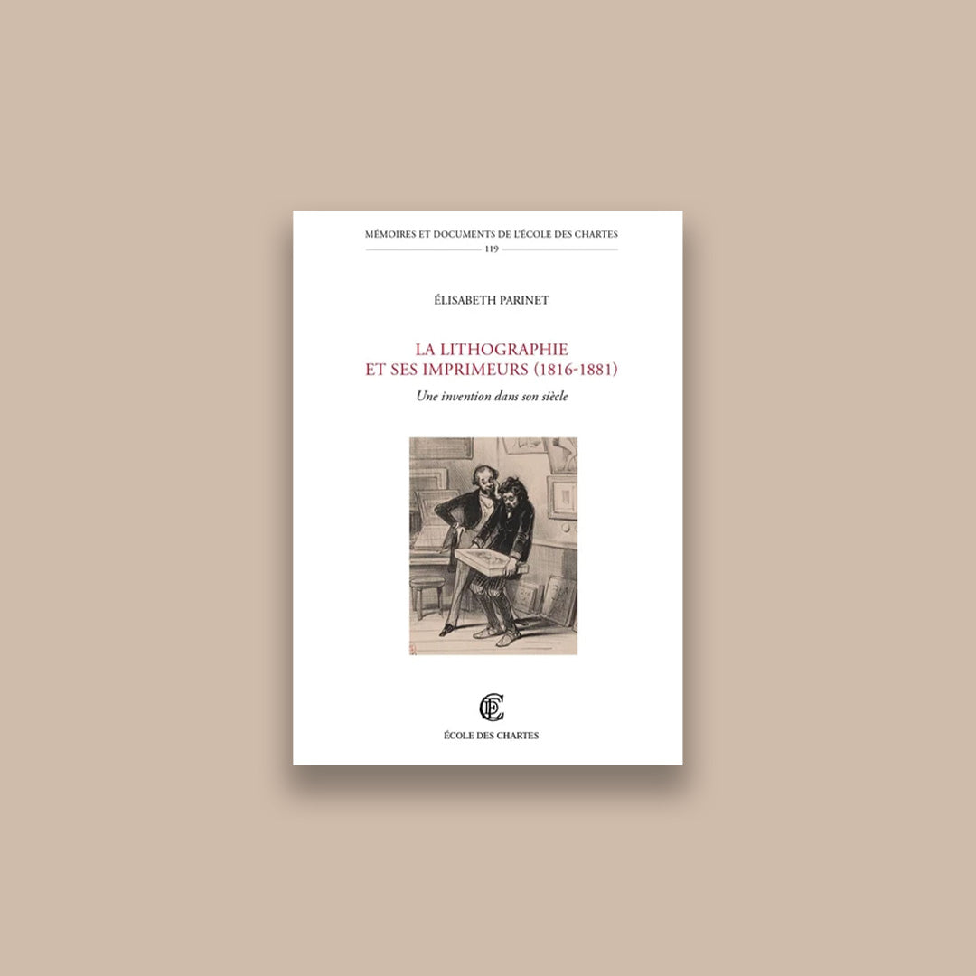 La lithographie et ses imprimeurs (1816-1881)