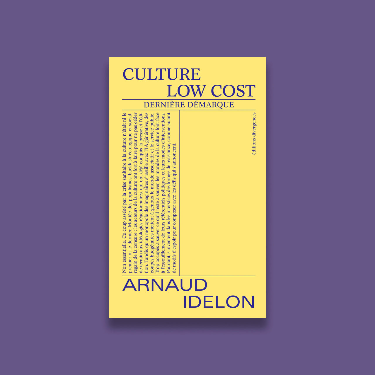 Culture Low cost
