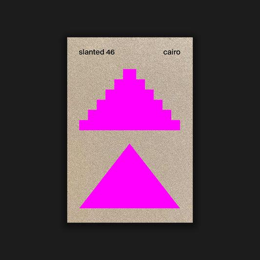 Slanted 46: Cairo