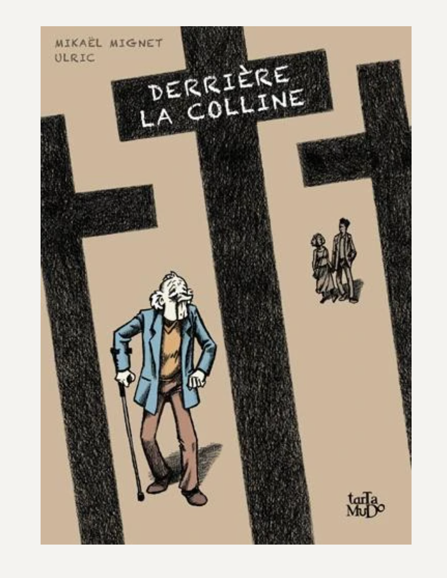 Derrière la colline