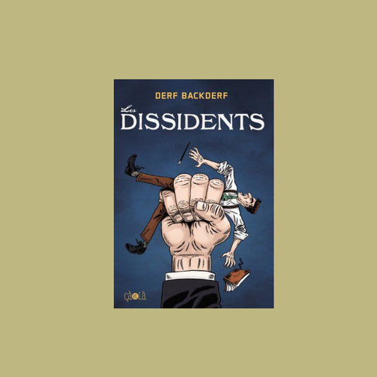 Les Dissidents