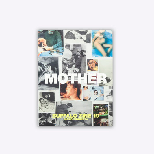 Buffalo zine 19 mother