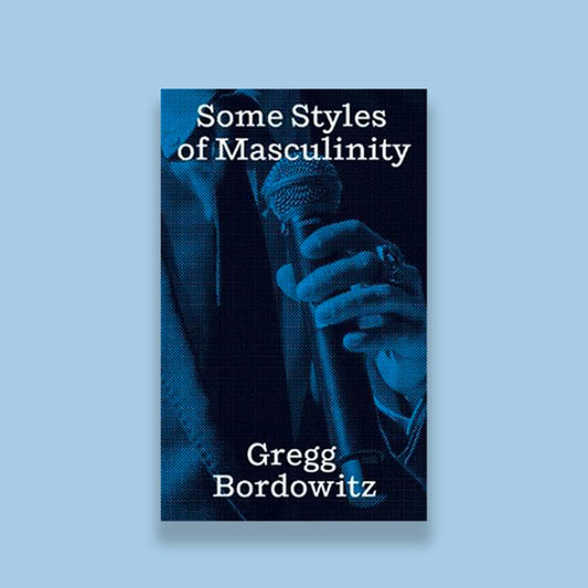 Some Styles of Masculinity