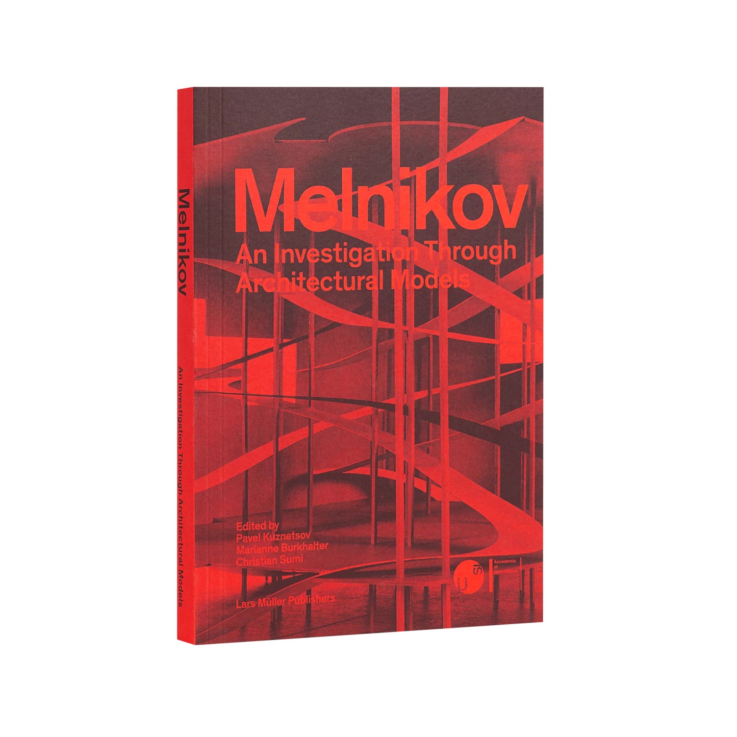 Melnikov An Investigation through Architectural Models