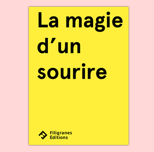 La magie d'un sourire