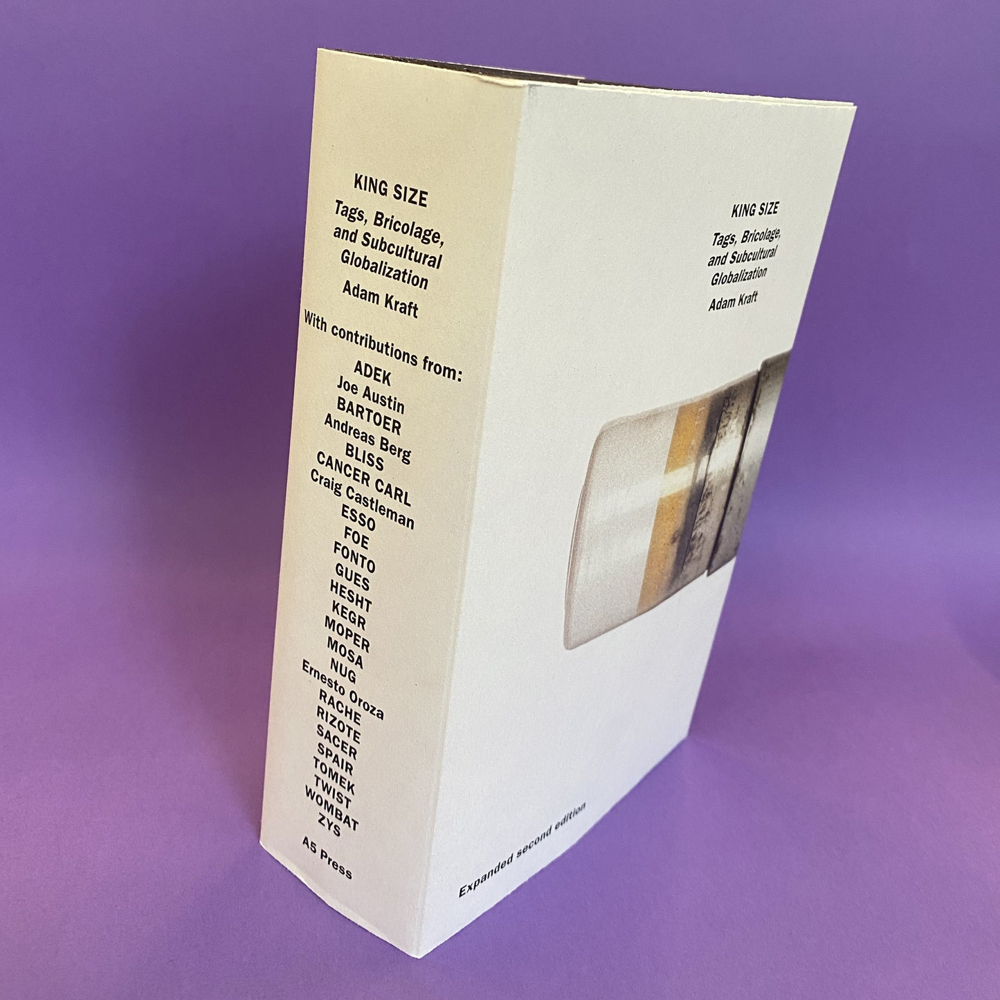 KING SIZE: Tags, Bricolage and Subcultural Globalization