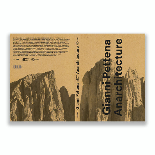 Gianni Pettena. Anarchitecture