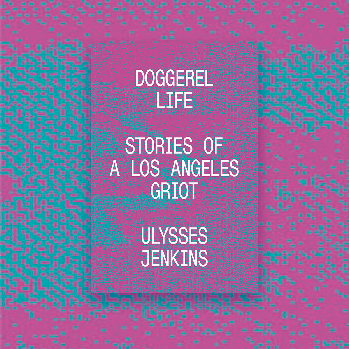 Ulysses Jenkins Doggerel Life /English