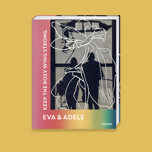 Eva & Adele: Keep the Rosy Wing Strong