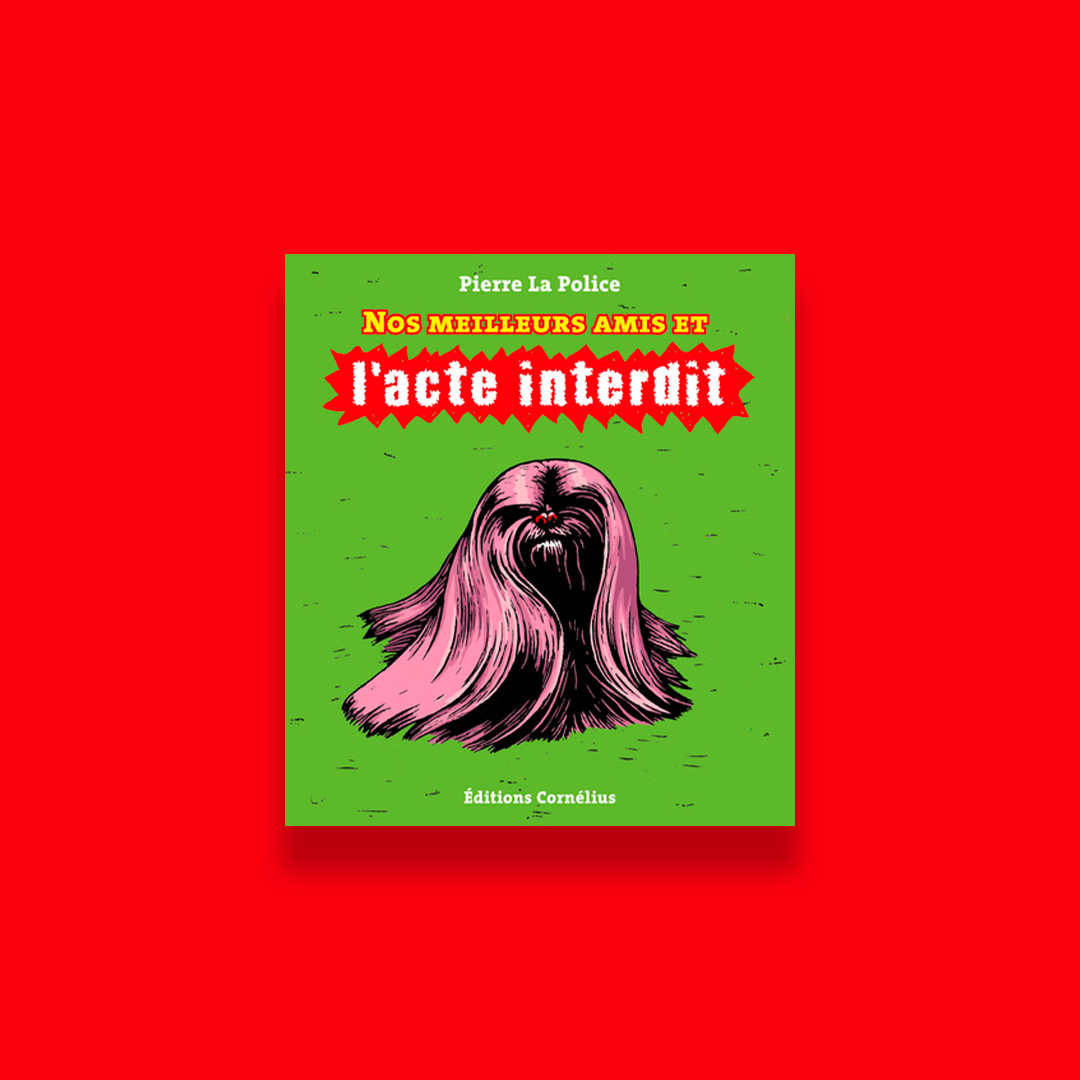 Nos meilleurs amis et l'acte interdit