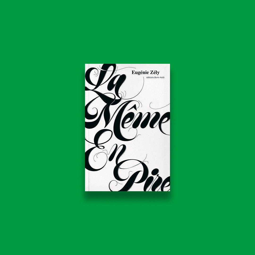La même en pire