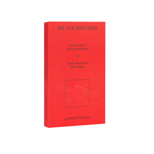 We the Bacteria