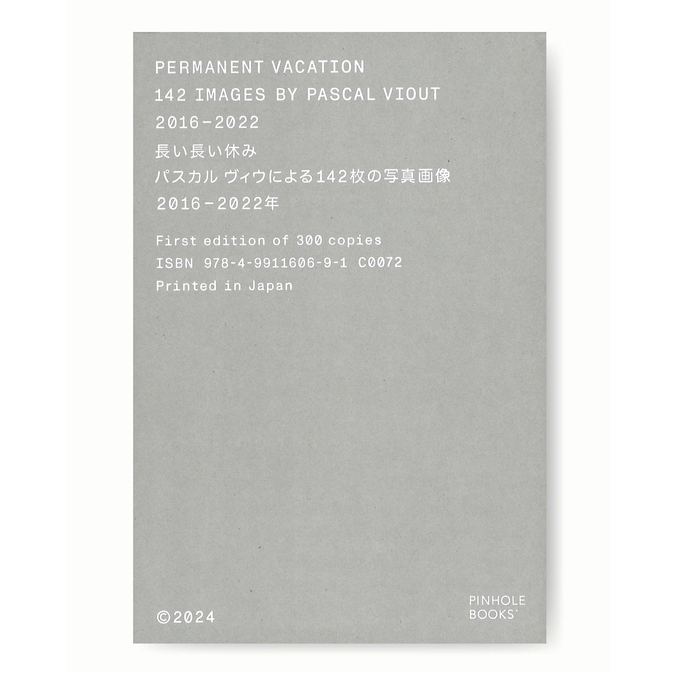Permanent vacation