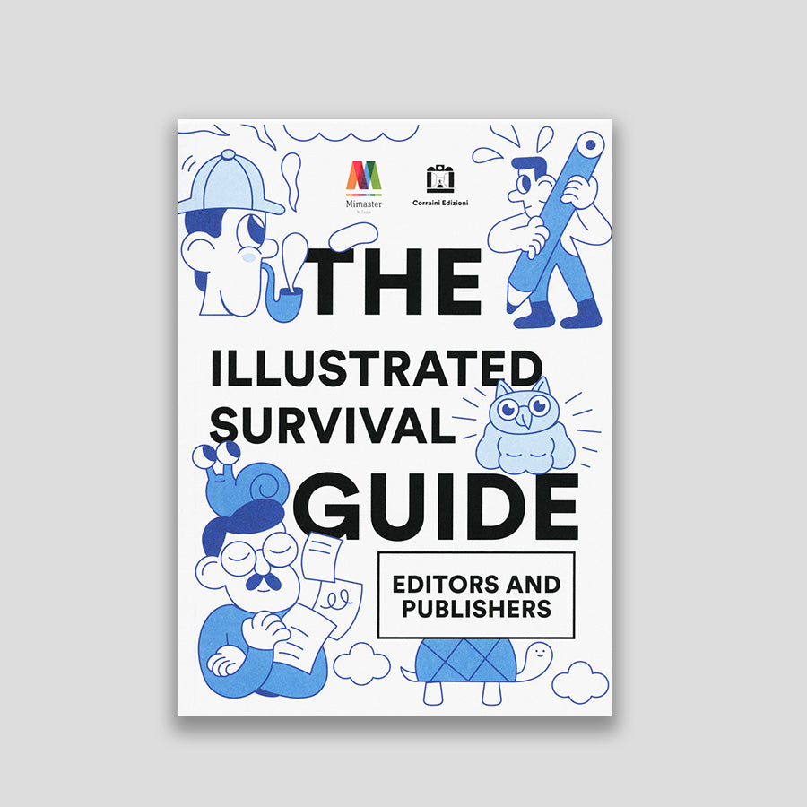 The illustrated survival guide (soldé)