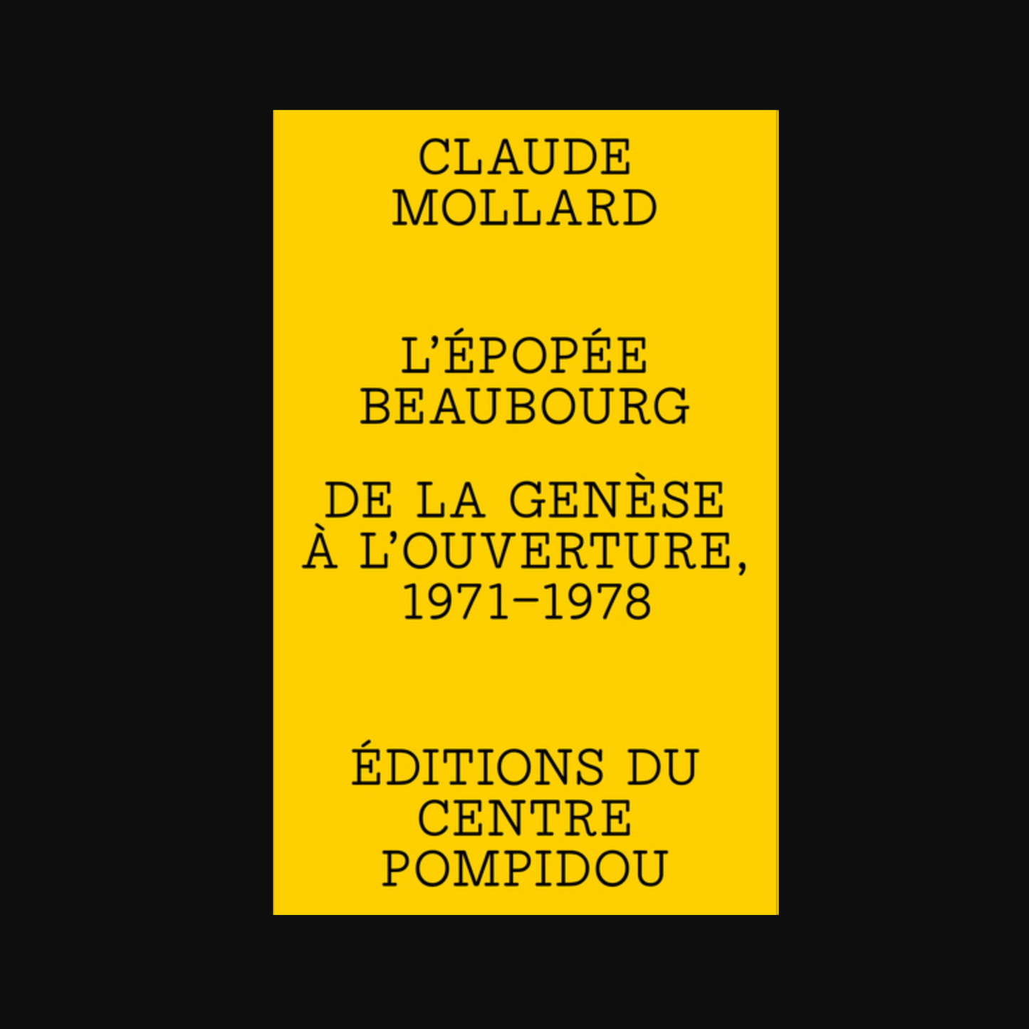 L'épopée Beaubourg