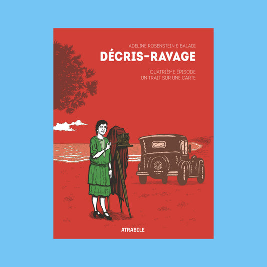 Décris-Ravage Quatrième épisode