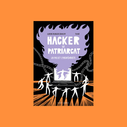 Hacker le patriarcat