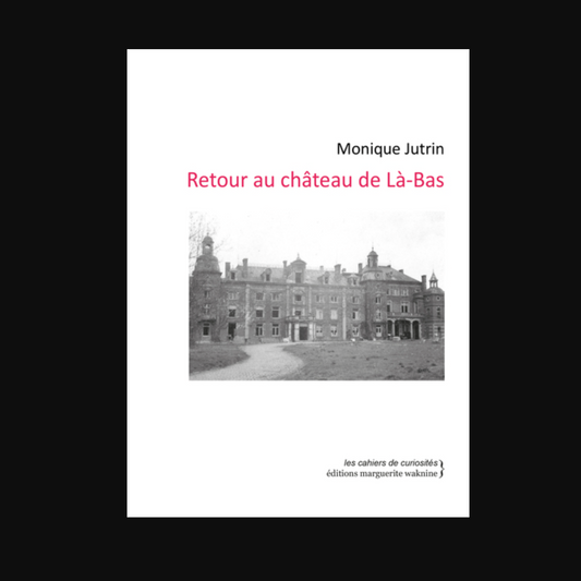 Retour au château de Là-bas