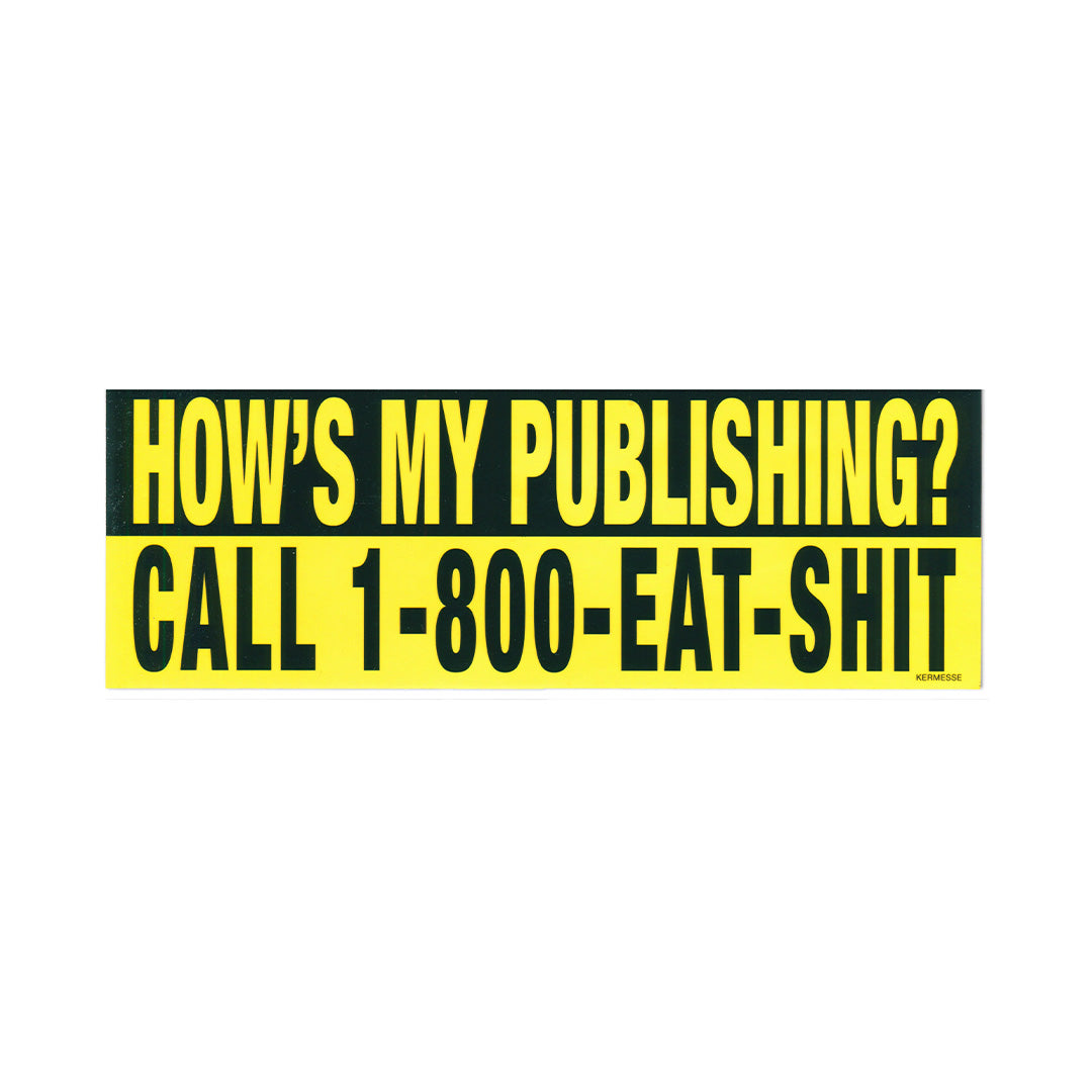 Sticker - How's my publishing ?